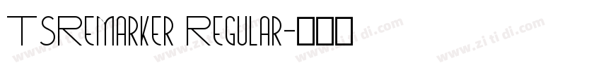 TSRemarker Regular字体转换